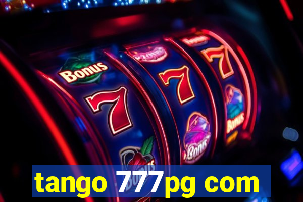 tango 777pg com